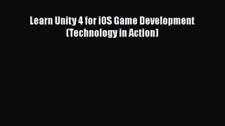 Download Learn Unity 4 for iOS Game Development (Technology in Action) PDF Free