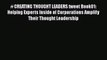 Read # CREATING THOUGHT LEADERS tweet Book01: Helping Experts Inside of Corporations Amplify