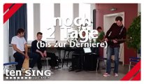 TEN SING Bremen | noch 2 Tage (bis zur Derniere)