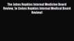 Read The Johns Hopkins Internal Medicine Board Review 1e (Johns Hopkins Internal Medical Board