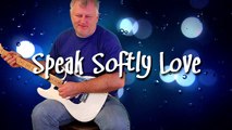 Speak Softly Love - Theme From 