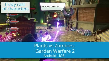 Plants Vs Zombies Garden Warfare 2, a comic action game with a crazy set of characters