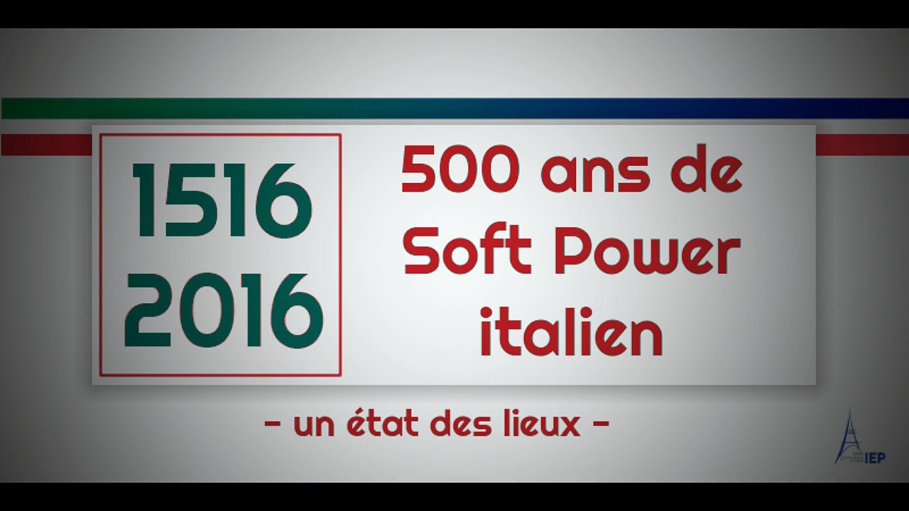 Teaser "500 ans de Soft Power italien"