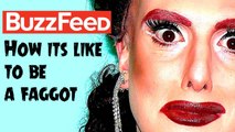 Buzzfeed tells us How it's Like to be an Androgynous Faggot