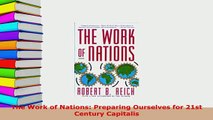 PDF  The Work of Nations Preparing Ourselves for 21st Century Capitalis Ebook