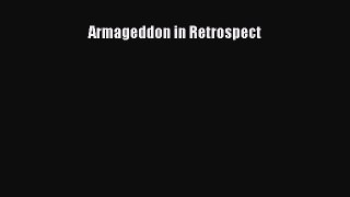 Download Armageddon in Retrospect PDF Online