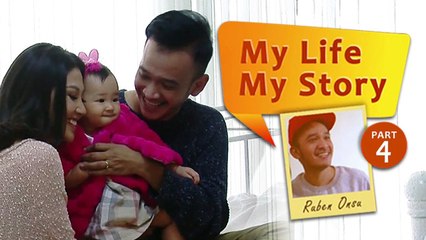 My Life My Story: Ruben Onsu (Part 4)