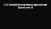 [Download] X-15: The NASA Mission Reports: Apogee Books Space Series 13  Full EBook