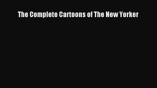 Read The Complete Cartoons of The New Yorker Ebook Free