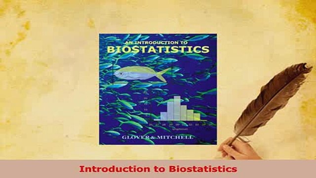Read Introduction to Biostatistics Ebook Free