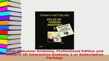 PDF  Atlas of Human Anatomy Professional Edition and Netters 3D Interactive Anatomy 1yr Ebook