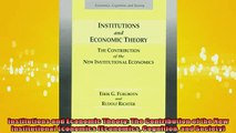 FREE PDF  Institutions and Economic Theory The Contribution of the New Institutional Economics  FREE BOOOK ONLINE