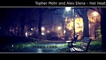 Topher Mohr and Alex Elena - Hot Heat