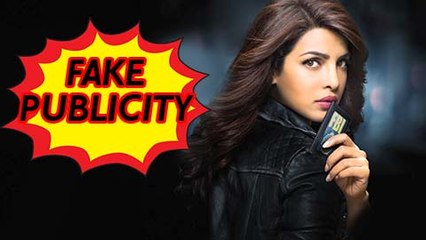 Watch: Priyanka Chopra's FAKE Publicity Acts In Hollywood