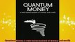 FREE DOWNLOAD  Quantum Money A webbased system of money and credit  BOOK ONLINE