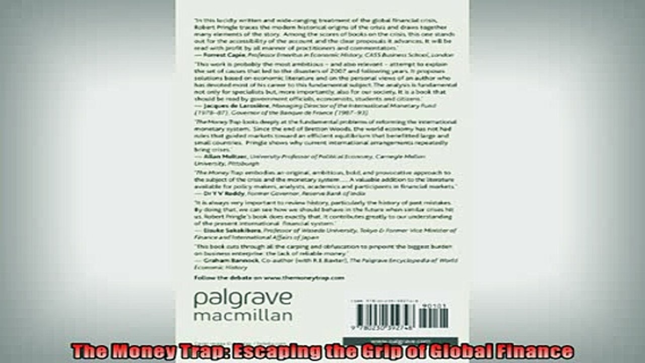FREE DOWNLOAD  The Money Trap Escaping the Grip of Global Finance  DOWNLOAD ONLINE