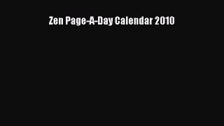 Read Zen Page-A-Day Calendar 2010 Ebook Free