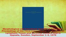 Read  Morphological and Functional Aspects of Immunity Proceedings of the Third International Ebook Free