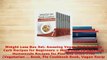 PDF  Weight Loss Box Set Amazing Vegan Diet and Low Carb Recipes for Beginners  More than 70 Read Online