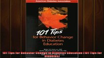 READ book  101 Tips for Behavior Change in Diabetes Education 101 Tips for Diabetes Full EBook
