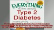 DOWNLOAD FREE Ebooks  The Everything Guide to Managing Type 2 Diabetes From Diagnosis to Diet All You Need to Full Free
