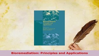 Read  Bioremediation Principles and Applications Ebook Free