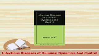 PDF  Infectious Diseases of Humans Dynamics And Control  EBook