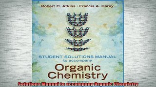 Free Full PDF Downlaod  Solutions Manual to accompany Organic Chemistry Full EBook