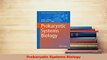 Download  Prokaryotic Systems Biology Free Books