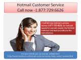 Call Hotmail customer service 1:877:729:6626 tollfree for technical support