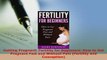 PDF  Getting Pregnant Fertility for Beginners How to Get Pregnant Fast and Without Pain  Read Online