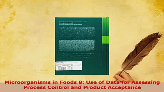 Download Microorganisms in Foods 8 Use of Data for Assessing Process Control and Product Read Online