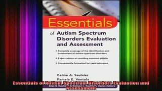 READ book  Essentials of Autism Spectrum Disorders Evaluation and Assessment Full Free