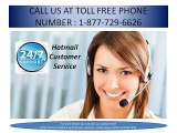 Are you contact for best Hotmail Customer Service? Call 1-877-729-6626 tollfree