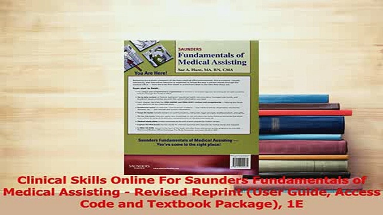 Download  Clinical Skills Online For Saunders Fundamentals of Medical Assisting  Revised Reprint  Read Online