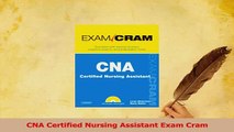 PDF  CNA Certified Nursing Assistant Exam Cram Free Books