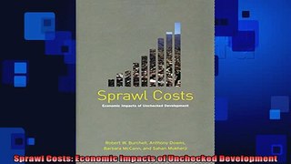 FREE PDF  Sprawl Costs Economic Impacts of Unchecked Development  BOOK ONLINE