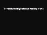 Download The Poems of Emily Dickinson: Reading Edition Ebook Free