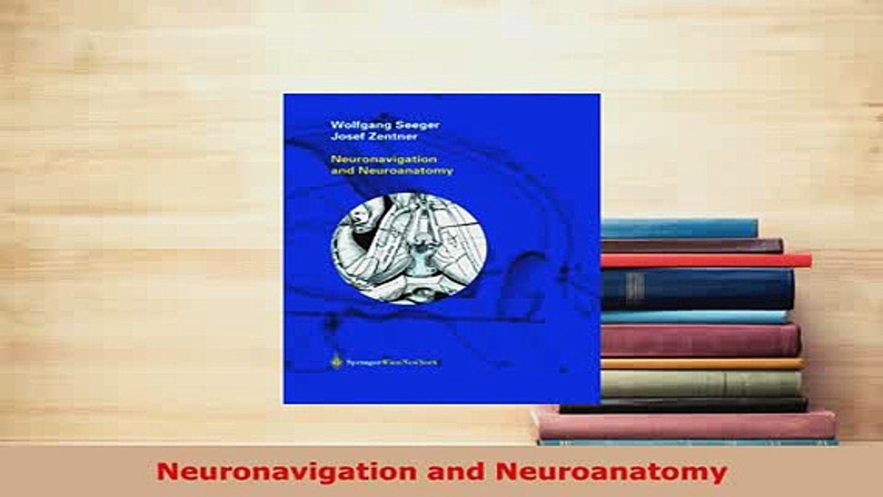Download  Neuronavigation and Neuroanatomy  Read Online