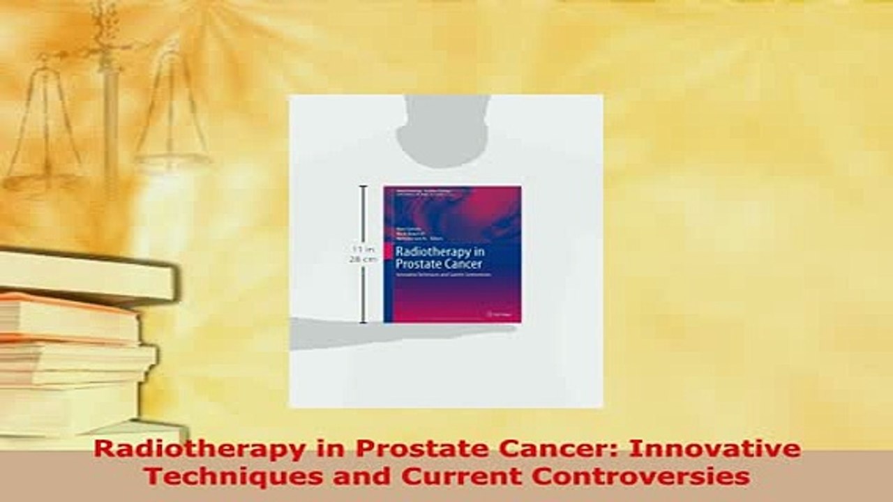 Download  Radiotherapy in Prostate Cancer Innovative Techniques and Current Controversies  Read Online