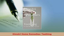 Download  Dimstri Home Remedies Teething Free Books