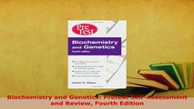 PDF  Biochemistry and Genetics Pretest SelfAssessment and Review Fourth Edition PDF Full Ebook
