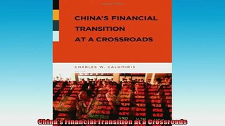 READ book  Chinas Financial Transition at a Crossroads  FREE BOOOK ONLINE