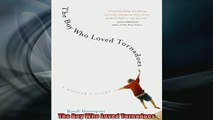 READ book  The Boy Who Loved Tornadoes Full EBook