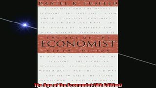 FREE DOWNLOAD  The Age of the Economist 9th Edition  BOOK ONLINE