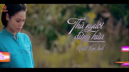 Thà Nguoi Dung Hua - Lan Trinh