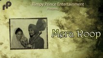 Mera Roop | Old Punjabi Song | Sudagar Mann & Sukhwinder Sammi