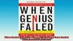 FREE PDF  When Genius Failed The Rise and Fall of LongTerm Capital Management Paperback READ ONLINE
