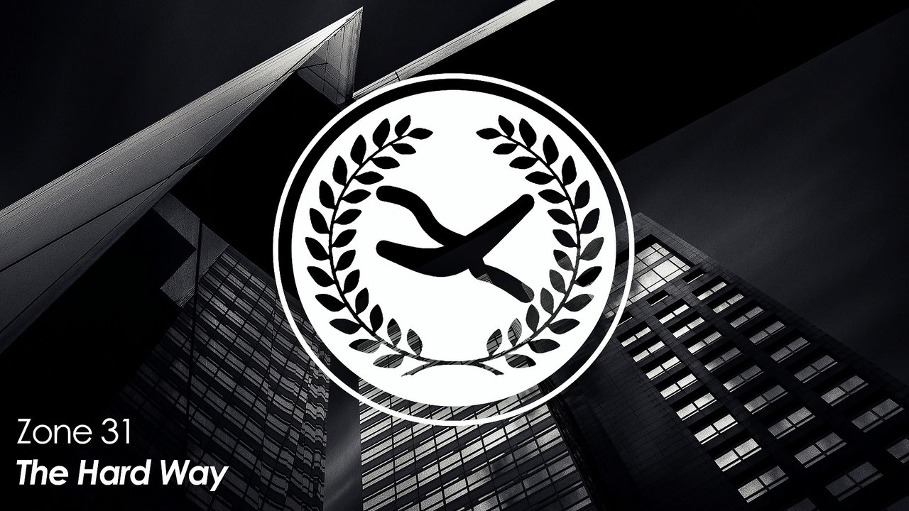 Zone 31 - The Hard Way (Original Mix)