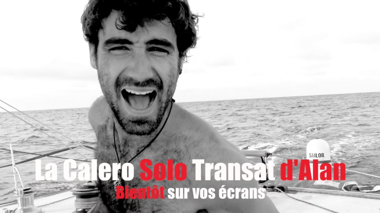 #CaleroSoloTransat | Teaser 2